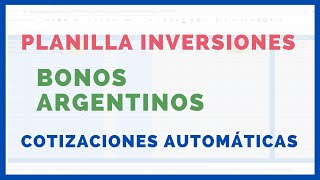 📊 PLANILLA de INVERSIONES 💲 BONOS Argentinos AL30 AL29 etc COTIZACIONES AUTOMÁTICAS ✅💰 [upl. by Eyma]