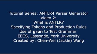 EECS4302 ANTLR4 Parser Generator Tutorial Part 2 [upl. by Altheta]