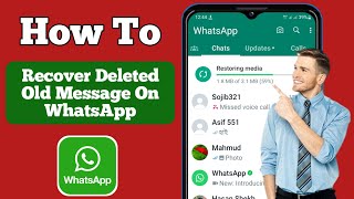 How To Recover Old Whatsapp Deleted Messages  Restore Whatsapp Chat without Backup [upl. by Eidarb]