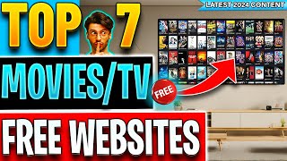 🔴Top 7 Websites to Watch FREE Movies  TV Shows No Sign up 2024 Update [upl. by Nonez523]