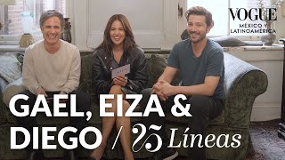 Eiza González Diego Luna y Gael García adivinan frases de películas  Vogue México y Latinoamérica [upl. by Millisent]