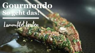 Lammfilet braten Gourmondo Food Studio [upl. by Lati]