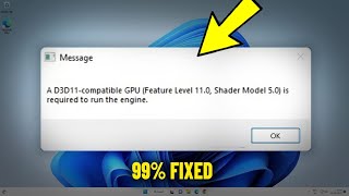 A D3D11compatible GPU Feature Level 110 Shader Model 50 is required to run the engine  Fix ✅ [upl. by Flynn]