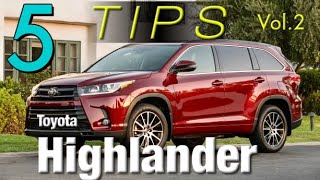 5 TIPSTRICKS for the NEW TOYOTA HIGHLANDER Vol2 [upl. by Primavera]