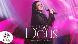 Camilly Vitória  O Agir de Deus Clipe Oficial [upl. by Lodi]