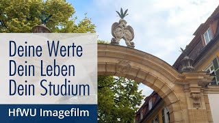 HfWU Imagefilm Deine Werte Dein Leben Dein Studium [upl. by Arsi]