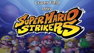 Super Mario Strikers Soundtrack Crater Field Intro [upl. by Dranik344]