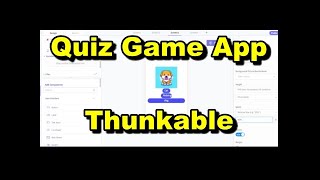 สร้าง App Quiz Game ด้วย thunkable ได้ทั้ง android และ iOS [upl. by Yacov]