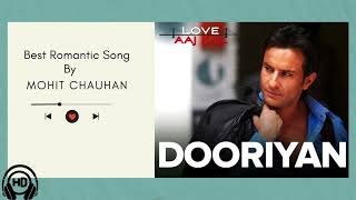 DOORIYAN  Full Song  by Mohit Chauhan from Movie  Love Aaj Kal  Saif Ali Khan  Pritam [upl. by Vevay]