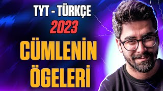 Cümlenin Ögeleri TYT  Türkçe Konuları  2023 [upl. by Aivatnahs]