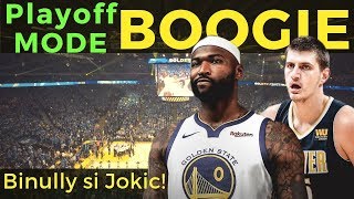 Playoff Mode BOOGIE Cousins BINULLY si Jokic SA LOOB [upl. by Lenaj586]