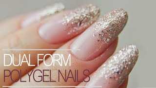 How to Use Dual Forms  Easiest PolyGel Nails with Glitter Fade [upl. by Atikihc]