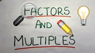 Factors and Multiples concept of factors multiples factor tree and prime numbers [upl. by Ronaele574]