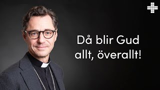 231126  quotDå blir Gud allt överalltquot  Joakim Hagerius [upl. by Reinaldo742]