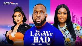 The Love We Had  Nigerian Movies 2024 Latest Full Movie  RAY EMODI  CRYSTAL OKOYE  SUSAN ZAYATT [upl. by Mischa]