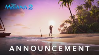 Moana 2  First Look Announcement [upl. by Nosecyrb]