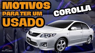 TOYOTA COROLLA 2009 2010 XEI ALTIS GLI USADO OPINIÃO E MOTIVOS PARA COMPRAR [upl. by Christin]