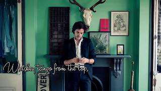 Jack Savoretti  Whiskey Tango Lyrics [upl. by Inirt]