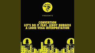 Lets Do It feat Leroy Burgess Louie Vega Boogie Instrumental [upl. by Aifas121]