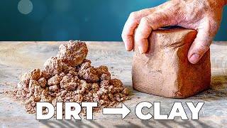 How To Make Clay At Home Its Just Dirt [upl. by Schiff]