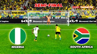 Nigeria vs South Africa  Penalty Shootout 2024  Semi Final  African Cup of Nations 2023  PES [upl. by Ecnarepmet]