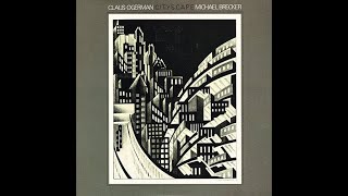 Cityscape  Claus Ogerman  Michael Brecker  1982 Warner Bros LP [upl. by Irdua]