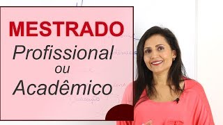 Mestrado Acadêmico ou Mestrado Profissional O que fazer Onde fazer  Revista Científica [upl. by Nitin238]