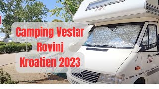 Rovinj Camping Vestar Kroatien 2023 [upl. by Diarmit]