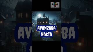 Datos perturbadores y misterios  Casas abandonadas creepystories creepy fypシ゚ miedo [upl. by Cammy]