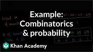 Example Combinatorics and probability  Probability and combinatorics  Precalculus  Khan Academy [upl. by Nipsirc]