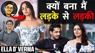 Dark Side of Transgender Community😱Kyu बना Main लड़के Se लड़की ft Ella D Verma  Realhit [upl. by Bourne]