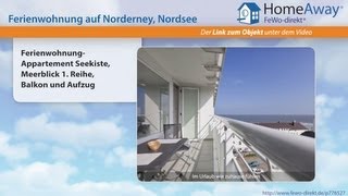 Norderney FerienwohnungAppartement Seekiste Meerblick 1 Reihe Balkon  FeWodirektde Video [upl. by Patterson]