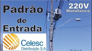 Padrão de Entrada de Energia da Celesc Monofásico de 40A [upl. by Sinnylg847]