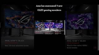 Asus has announced 3 new OLED gaming monitorsASUS CES2024 CES24 CES2024ROG [upl. by Romano]