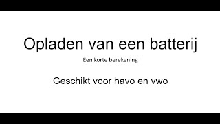 Opladen van een batterij Scheikunde havo en vwo [upl. by Notla589]