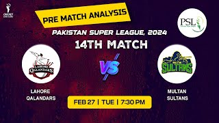 Lahore Qalandars vs Multan Sultans 14th Match PREDICTION LQ vs MS Who Will Win [upl. by Narual]