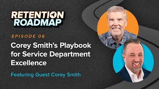 Corey Smiths Playbook for Service Department Excellence [upl. by Atikcir]