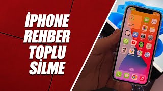 İPHONE REHBER TOPLU SİLME BASİT YÖNTEM [upl. by Ahmar]