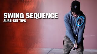 Sure Set Tips  Swing Sequence [upl. by Colline]