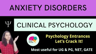 Anxiety Disorders  Clinical Psychology Psychology Entrances Mind Review [upl. by Rustin]