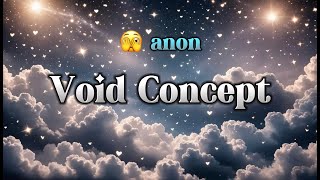 Void Concept 🖤tumblr anon sub reupload [upl. by Orabla34]