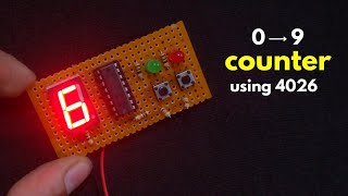 How to make a 0 to 9 counter  using 4026 IC [upl. by Inirt690]