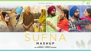 Sufna Soundtrack Mashup  Celebrating 1 Year  Latest Punjabi Songs 2021  IDMedia [upl. by Leahsim]