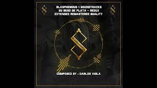 BLASPHEMOUS 1 OST  Su Beso De Plata Wounds of Eventide Extended amp Remastered Quality [upl. by Armando]