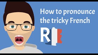 How to finally master the French R sound [upl. by Josephine21]