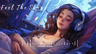 New Lofi Song  Slowed Reverb Songs  ncs song  No Copyright Song arijitsingh trending newsong [upl. by Dixon]