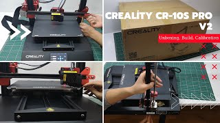 Creality CR10s Pro V2  Unboxing Build Calibration and First Print [upl. by Ciaphus]