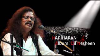 Aaj Bhi Hain Mere Kadmon Ke Hariharans Ghazal From Album Dil Nasheen [upl. by Ecnahs69]