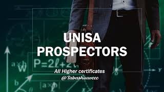 UNISA 2024 Higher Certificates Prospectors [upl. by Aikemal451]