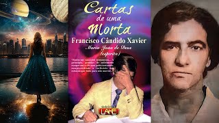 CARTAS DE UMA MORTA Audiolivro Espírita Por Maria João de Deus e Chico Xavier [upl. by Roper]